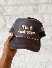 Load image into Gallery viewer, I’m A Cool Mom Trucker Hat (chain not included)