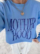 Load image into Gallery viewer, Mother Hood Sweatshirt