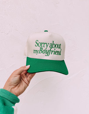 Sorry About My Boyfriend Hat