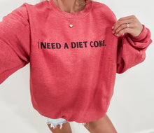 Load image into Gallery viewer, I need a Diet Coke pullover (1 week TAT)
