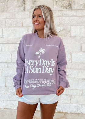 Everyday Is A Sunday Sweatshirt